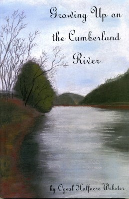 Growing Up on the Cumberland River Book